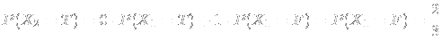 $\displaystyle P(X_2 = T) = 0\cdot P(X_1 = T) + 1\cdot P(X_1 = F) = P(X_1 = F) = \frac{2}{3}$
